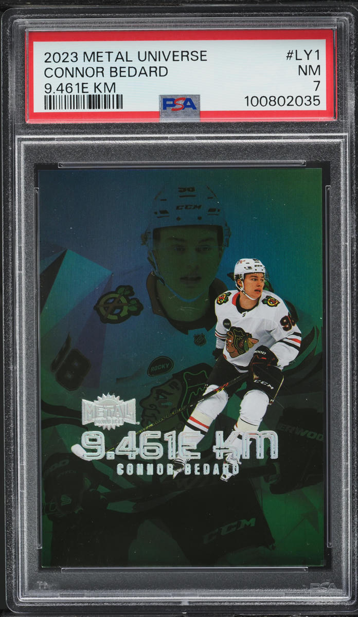 2023 Metal Universe 9.461E KM Connor Bedard ROOKIE #LY-1 PSA 7 NRMT
