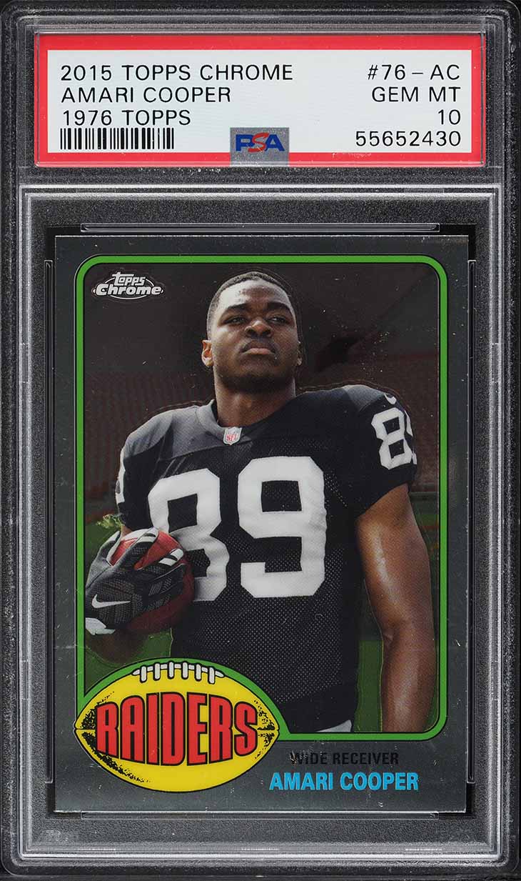 2015 Topps Chrome '76 Amari Cooper ROOKIE #76-AC PSA 10 GEM MINT