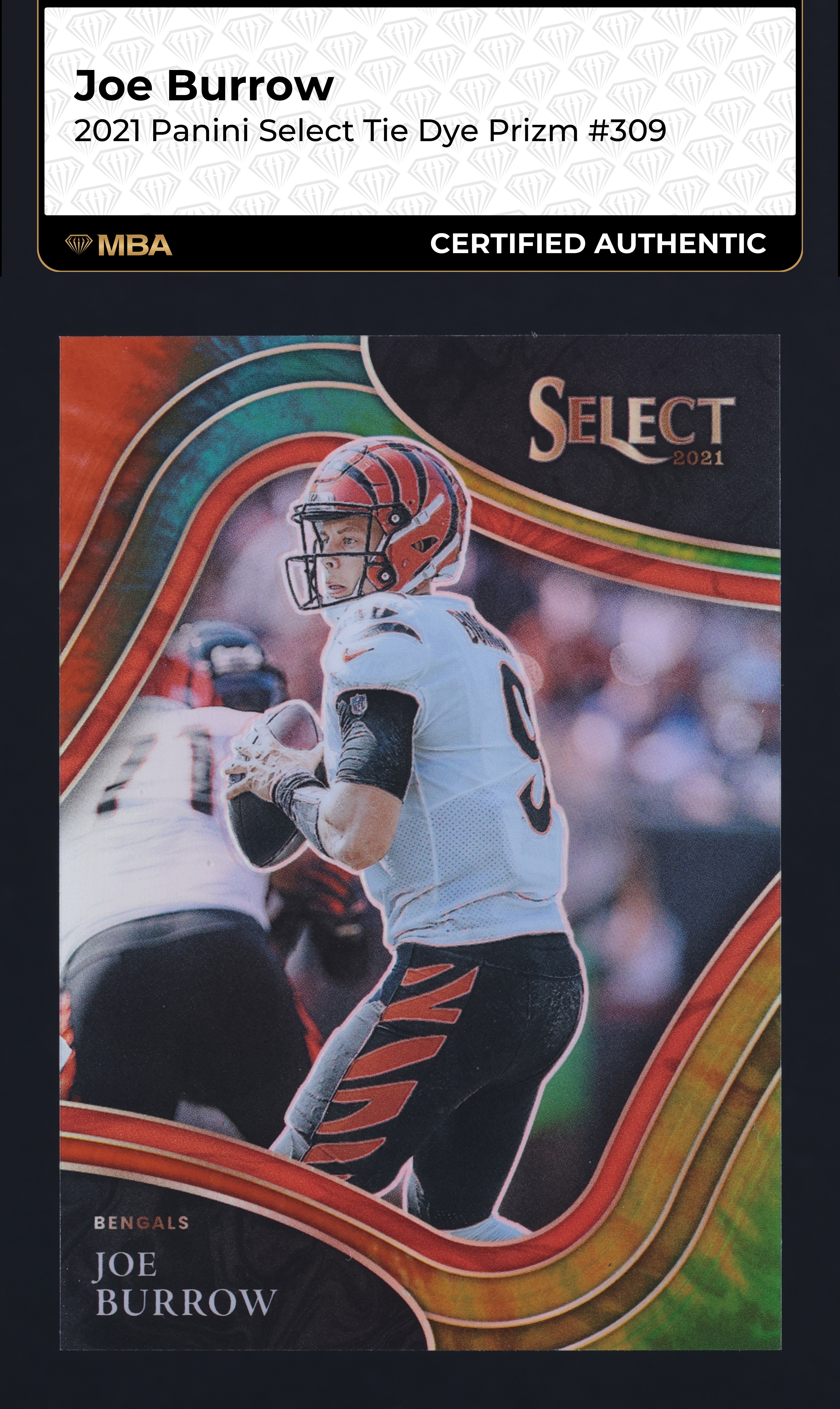 2021 Select Field Level Tie-Dye Prizm Joe Burrow /25 #309 MBA AUTH