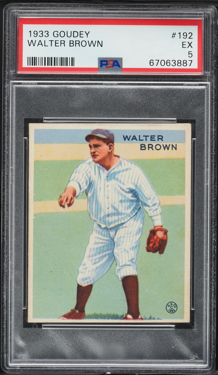 1933 Goudey Walter Brown #192 PSA 5 EX
