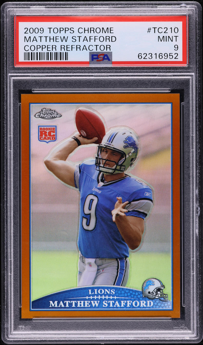 2009 Topps Chrome Copper Refractor Matthew Stafford ROOKIE /649 #TC210 PSA 9