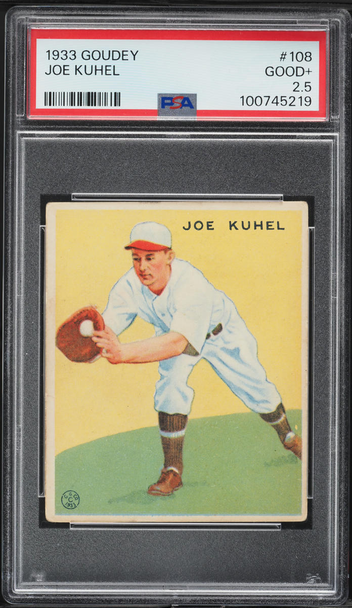 1933 Goudey Joe Kuhel #108 PSA 2.5 GD+