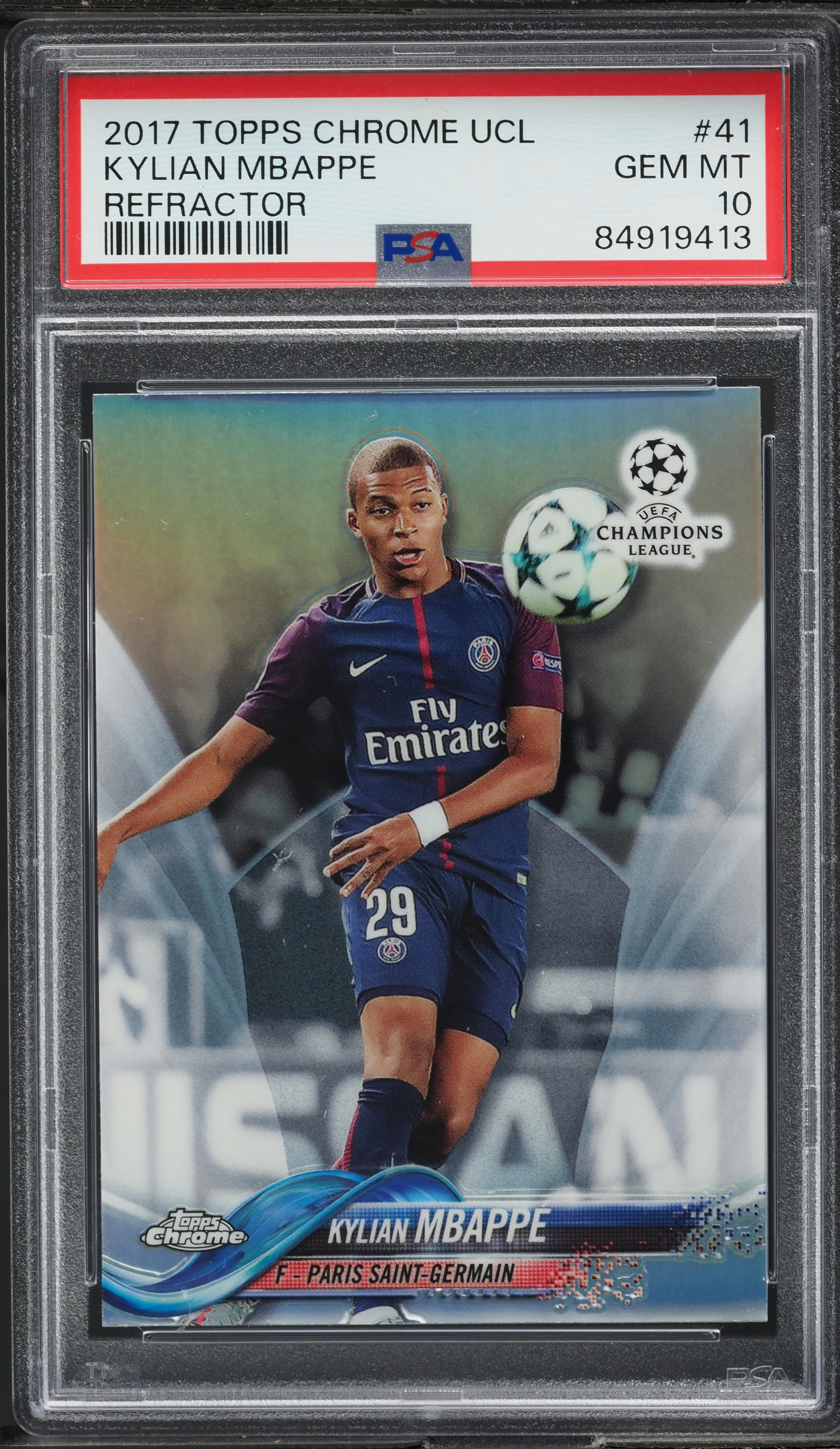 2017 Topps Chrome UEFA Refractor Kylian Mbappe ROOKIE #41 PSA 10 GEM MINT