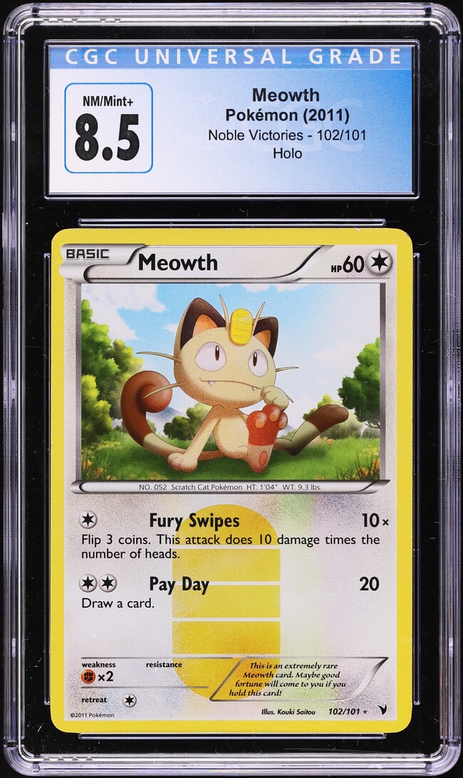 2011 Pokemon Black & White Noble Victories Holo Meowth #102 CGC 8.5 NM-MT+