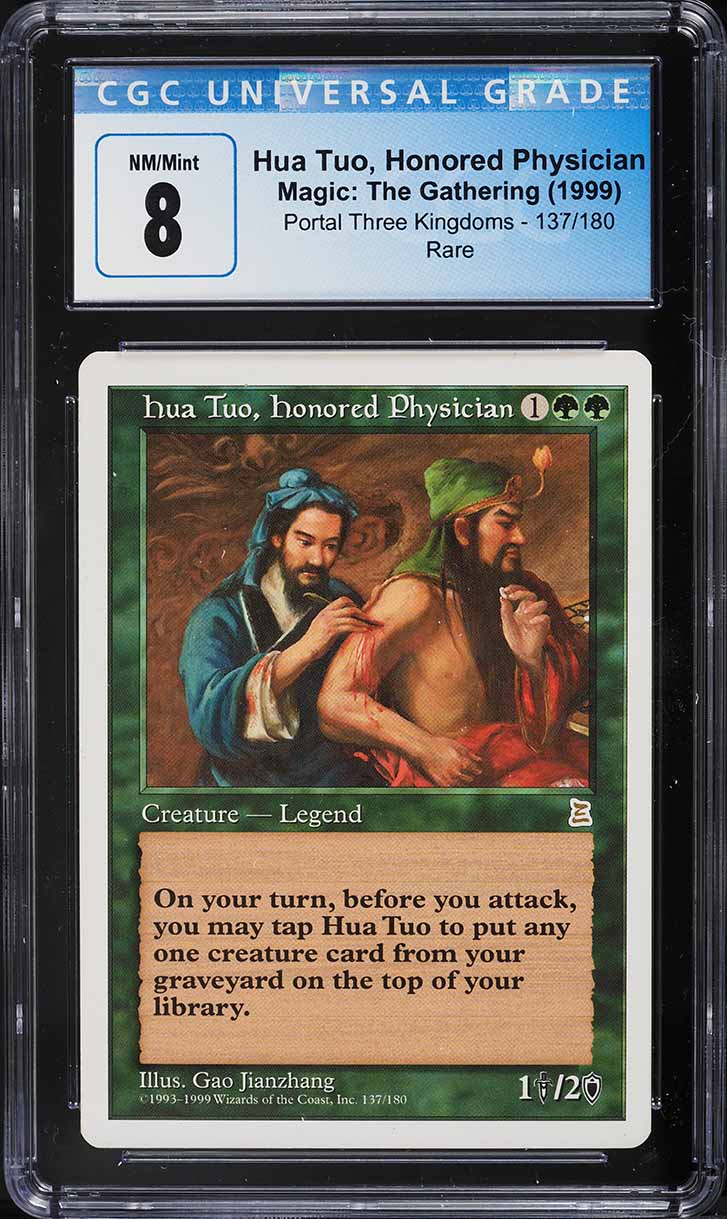 1999 Magic The Gathering Portal Three Kingdoms Hua Tuo, Honored Physician CGC 8