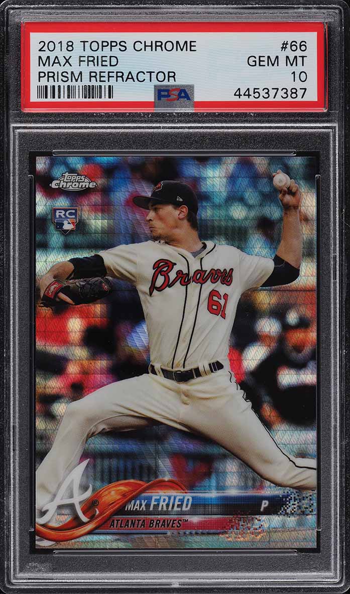 2018 Topps Chrome Prism Refractor Max Fried ROOKIE RC #66 PSA 10 GEM MINT