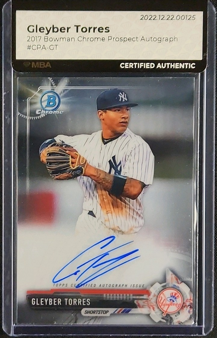2017 Bowman Chrome Prospect Gleyber Torres ROOKIE AUTO #CPA-GT MBA AUTH