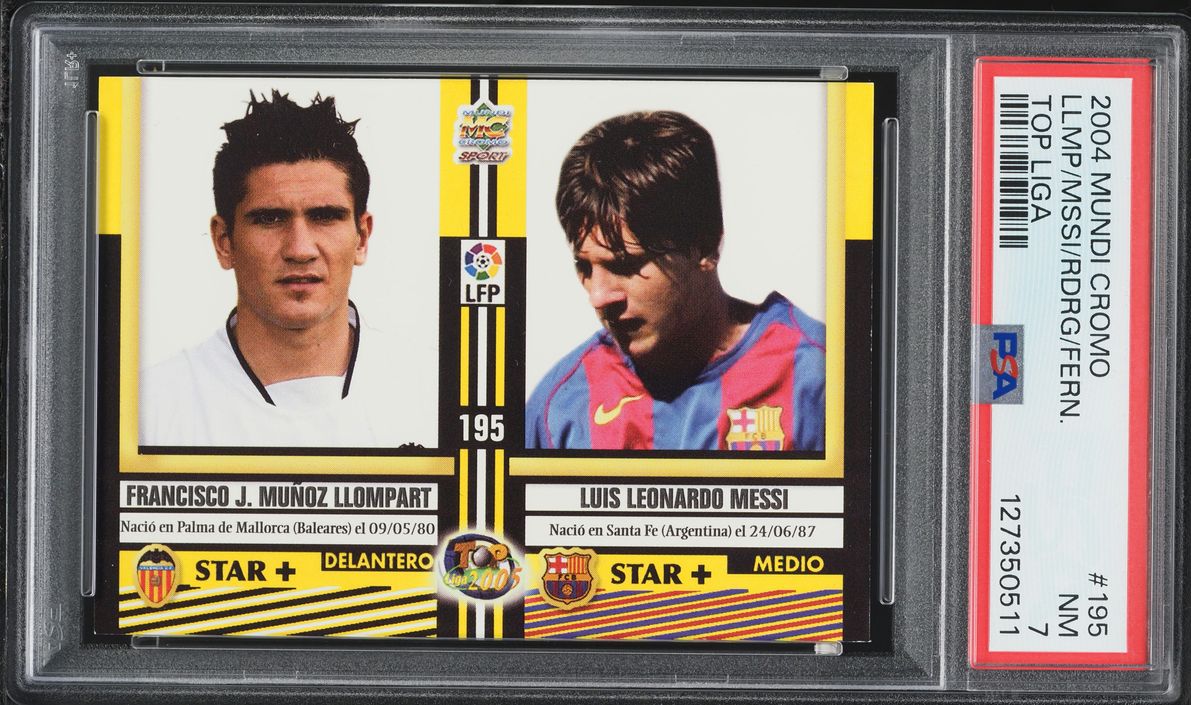 2004 Mundi Cromo Top Liga Francisco Munoz Lionel Messi ROOKIE #195 PSA 7 NRMT