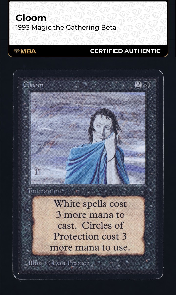 1993 Magic The Gathering MTG Beta Gloom MBA AUTH