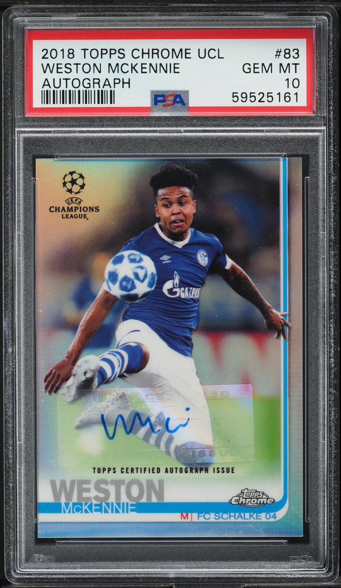 2018 Topps Chrome UEFA Refractor Weston McKennie ROOKIE AUTO #83 PSA 10 GEM MINT
