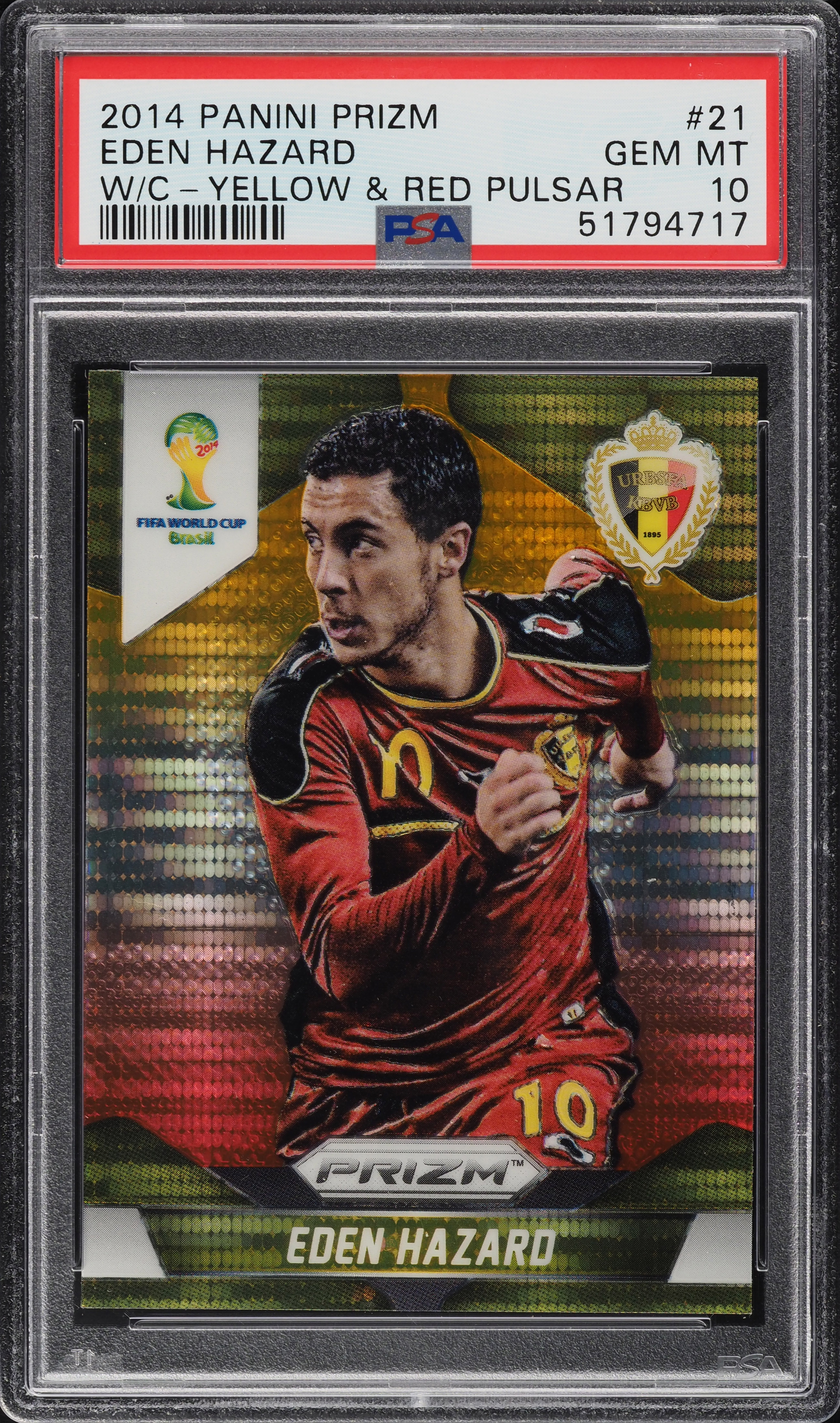 2014 Panini Prizm World Cup Yellow & Red Pulsar Eden Hazard #21 PSA 10 GEM MINT