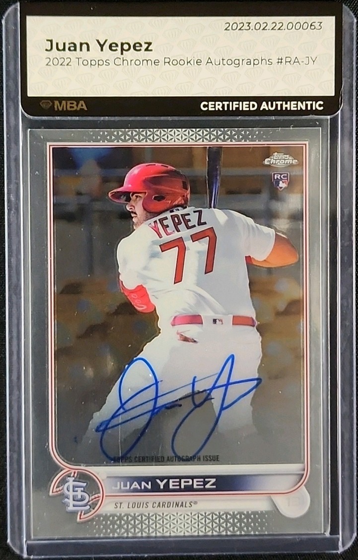 2022 Topps Chrome Juan Yepez ROOKIE AUTO #RA-JY MBA AUTH