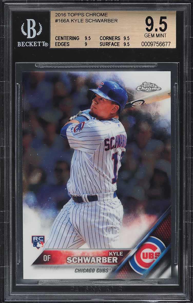 2016 Topps Chrome Kyle Schwarber ROOKIE #166 BGS 9.5 GEM MINT