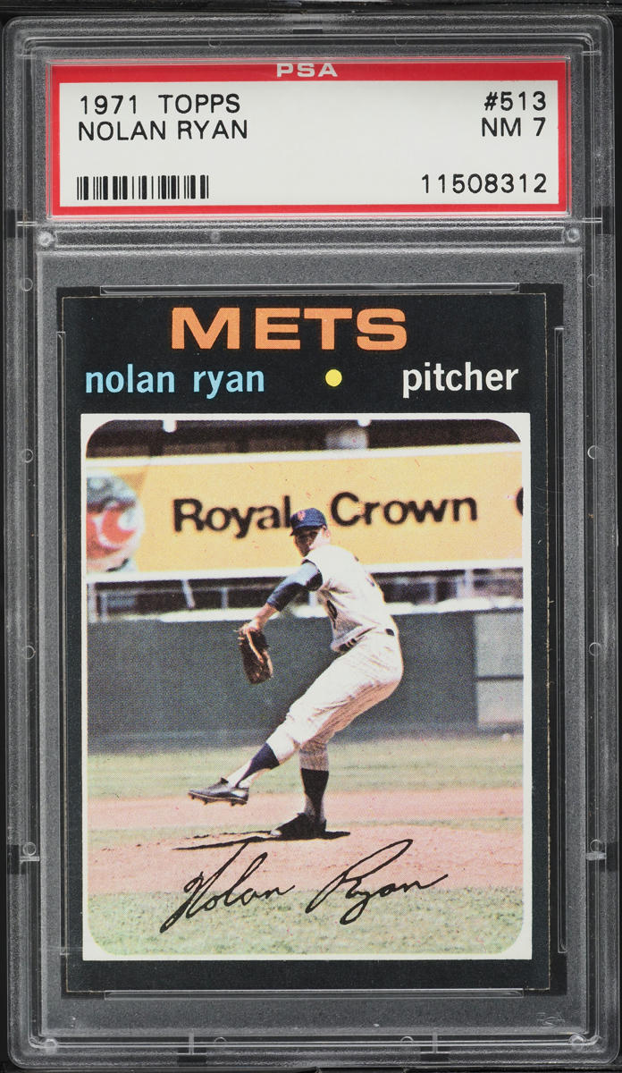 1971 Topps Nolan Ryan #513 PSA 7 NRMT