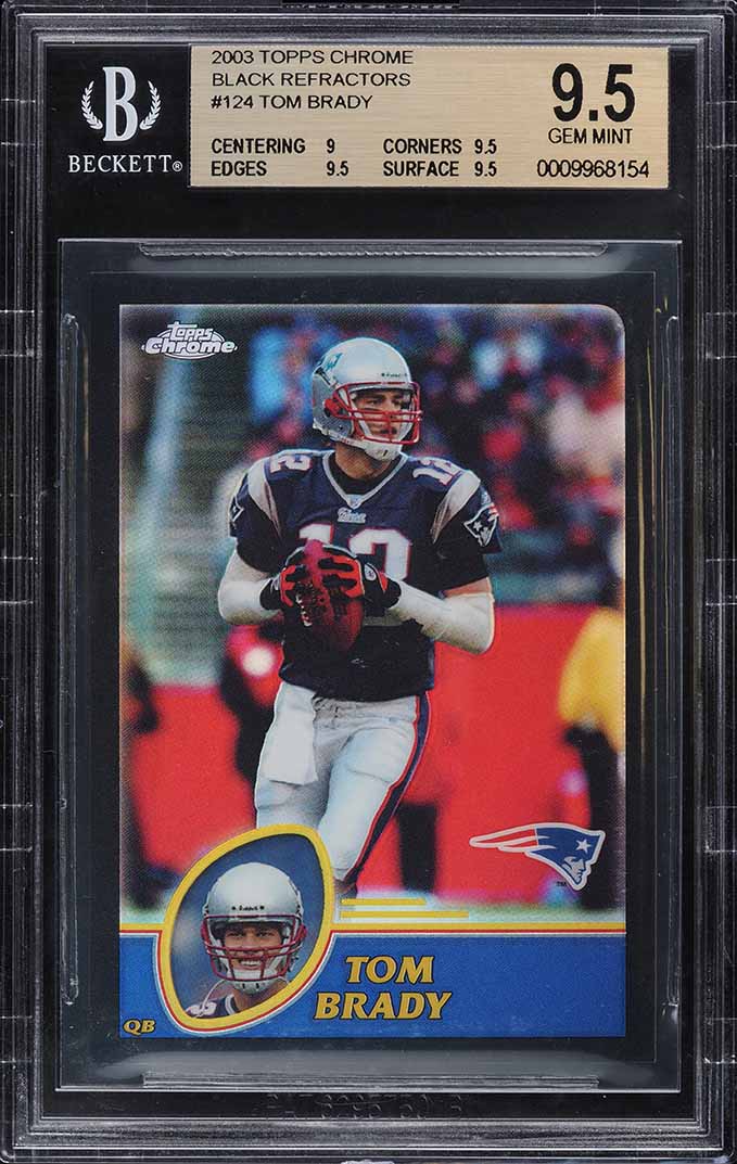 2003 Topps Chrome Black Refractor Tom Brady /599 #124 BGS 9.5 GEM MINT