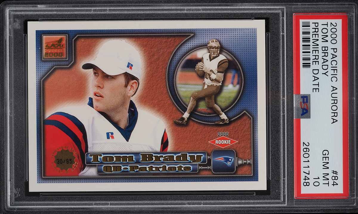 2000 Pacific Aurora Premiere Date Tom Brady ROOKIE /85 #84 PSA 10 GEM MINT