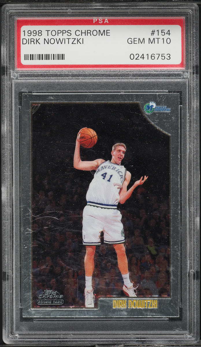 1998 Topps Chrome Dirk Nowitzki ROOKIE #154 PSA 10 GEM MINT