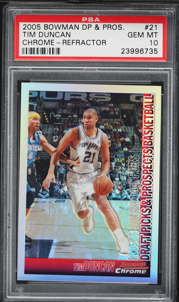 2005 Bowman Draft Picks & Prospects Chrome Refractor Tim Duncan /300 #21 PSA 10 GEM MINT
