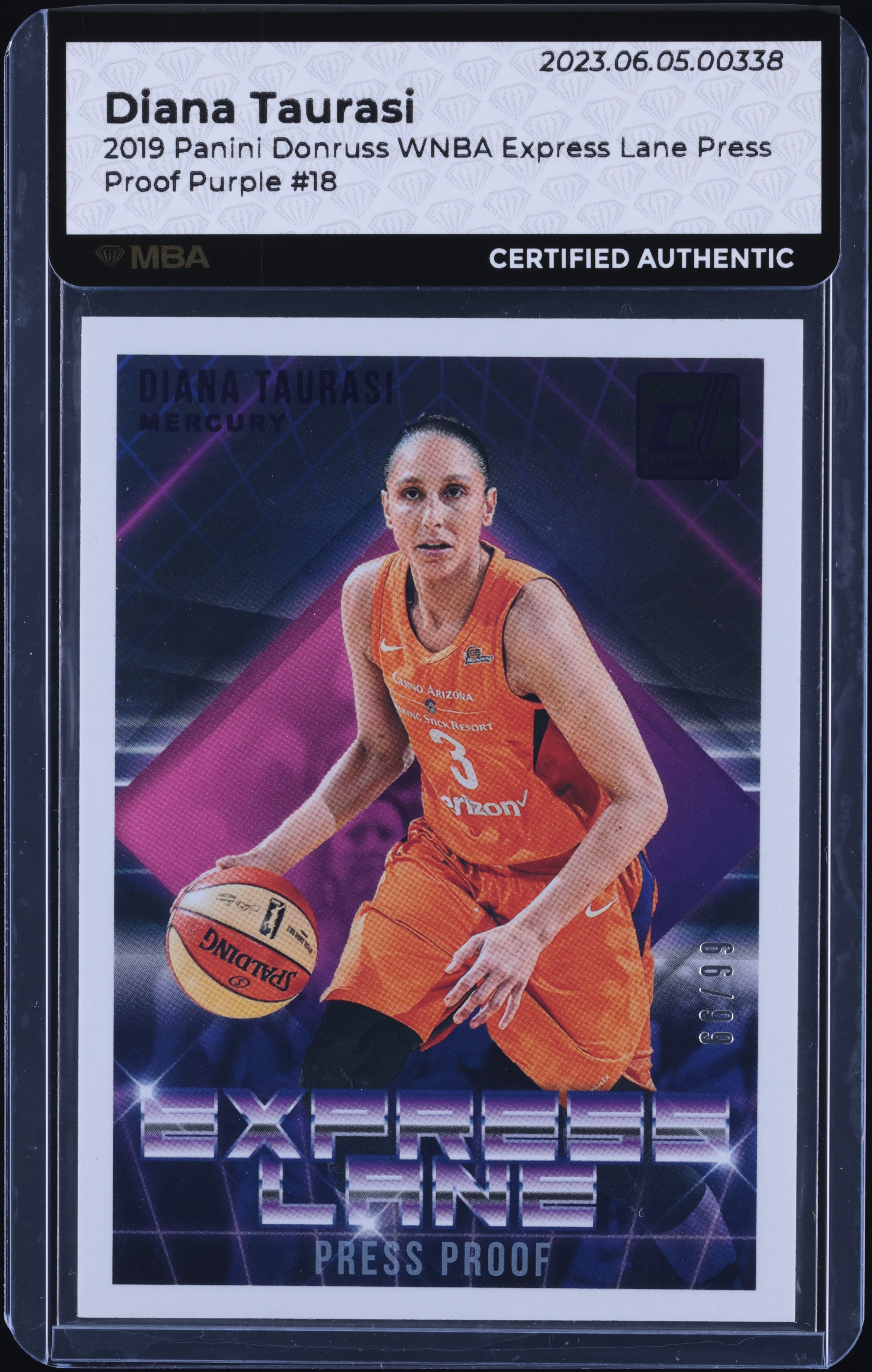 2019 Donruss WNBA Express Lane Press Proof Purple Diana Taurasi /99 #18 MBA AUTH