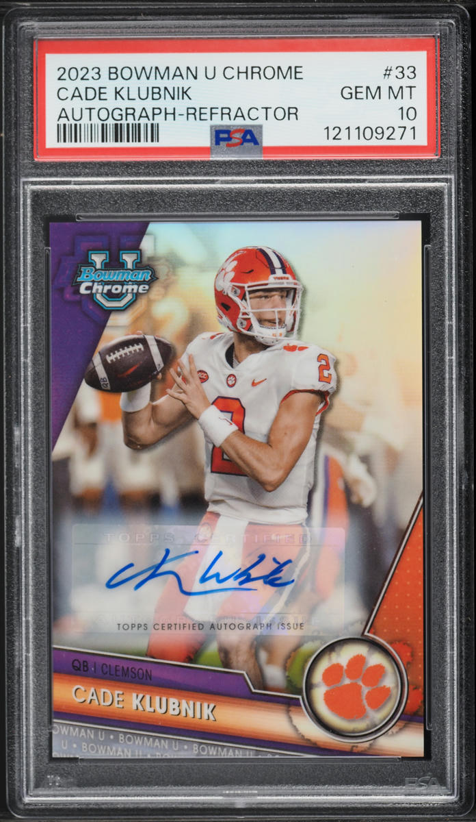 2023 Bowman University Chrome Refractor Cade Klubnik ROOKIE AUTO /499 #33 PSA 10