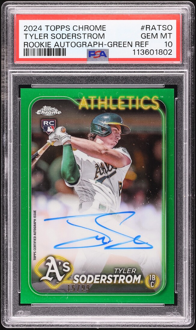 2024 Topps Chrome Green Refractor Tyler Soderstrom ROOKIE AUTO /99 #RATSO PSA 10