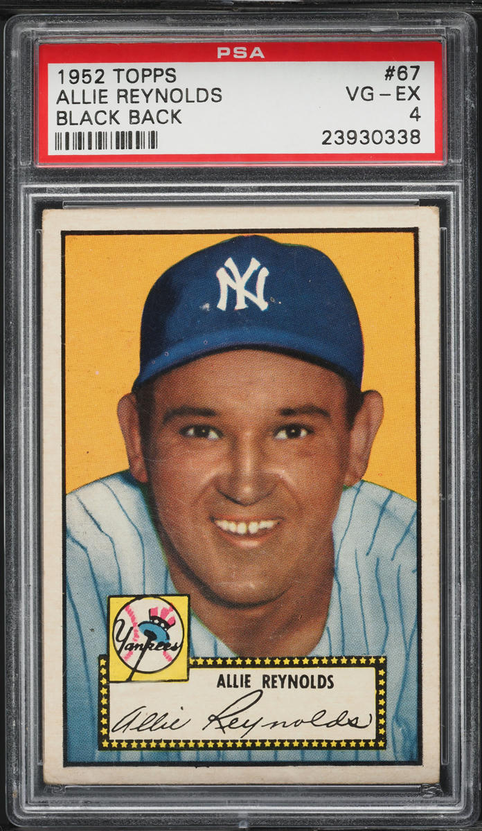 1952 Topps Allie Reynolds BLACK BACK #67 PSA 4 VGEX
