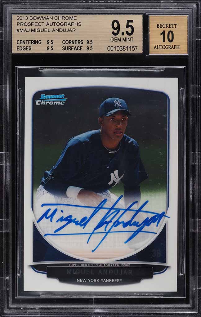 2013 Bowman Chrome Miguel Andujar PROSPECT AUTO #BCA-MAJ BGS 9.5 GEM MINT