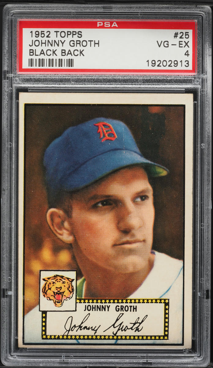 1952 Topps Johnny Groth BLACK BACK #25 PSA 4 VGEX