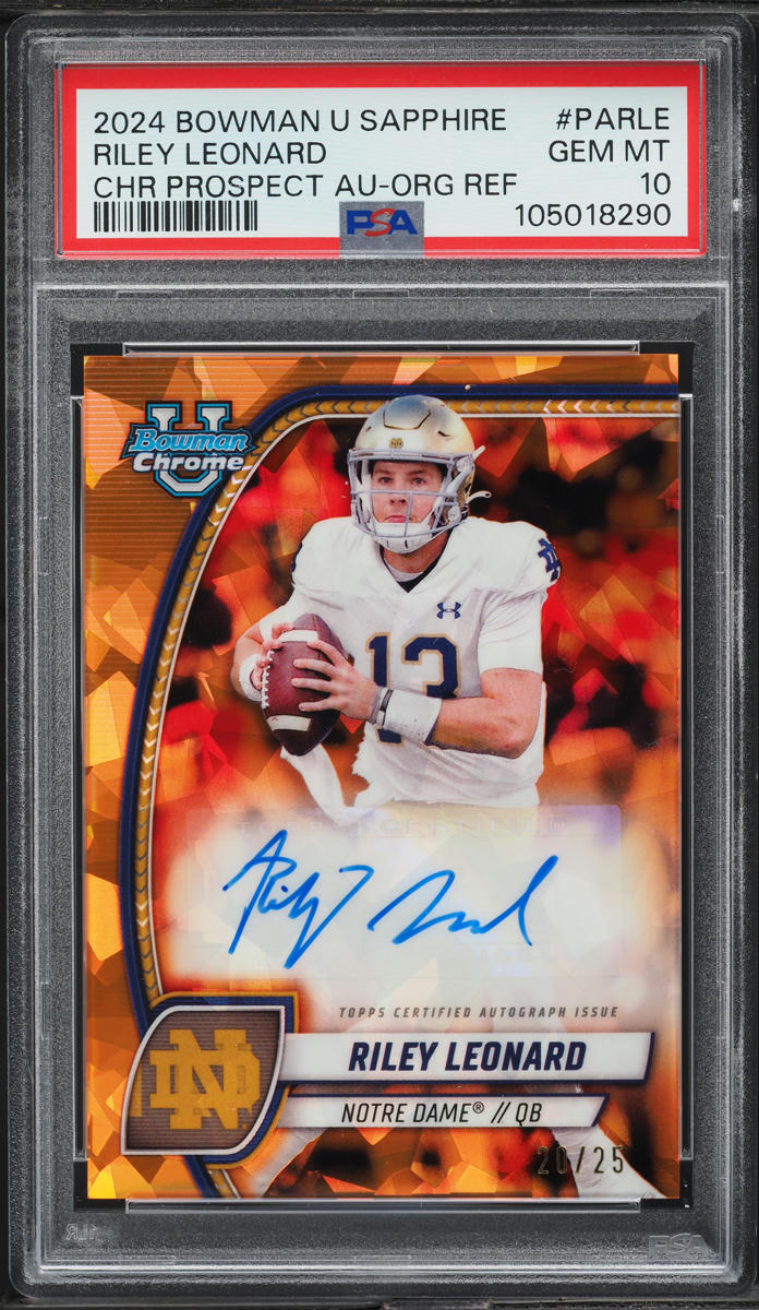 2024 Bowman Chrome University Sapphire Orange Riley Leonard RC AUTO /25 PSA 10