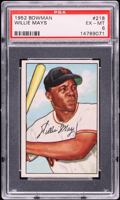 1952 Bowman Willie Mays #218 PSA 6 EXMT