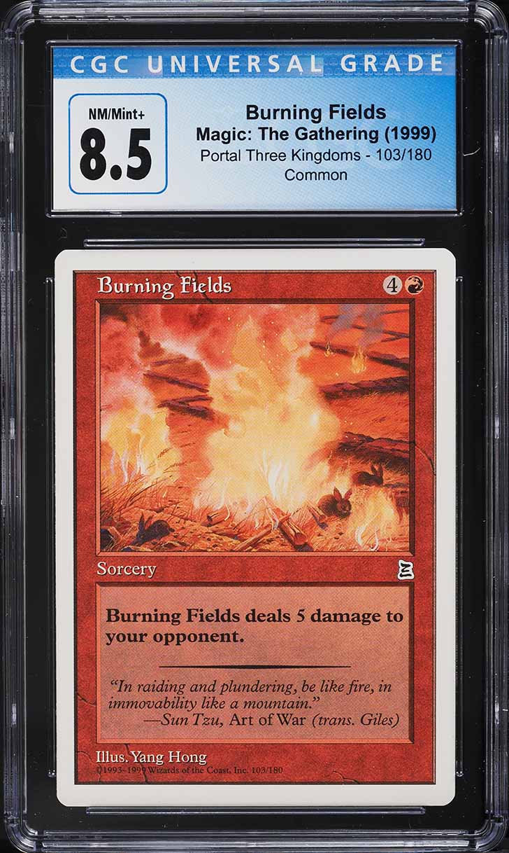1999 Magic The Gathering MTG Portal Three Kingdoms Burning Fields #103 CGC 8.5