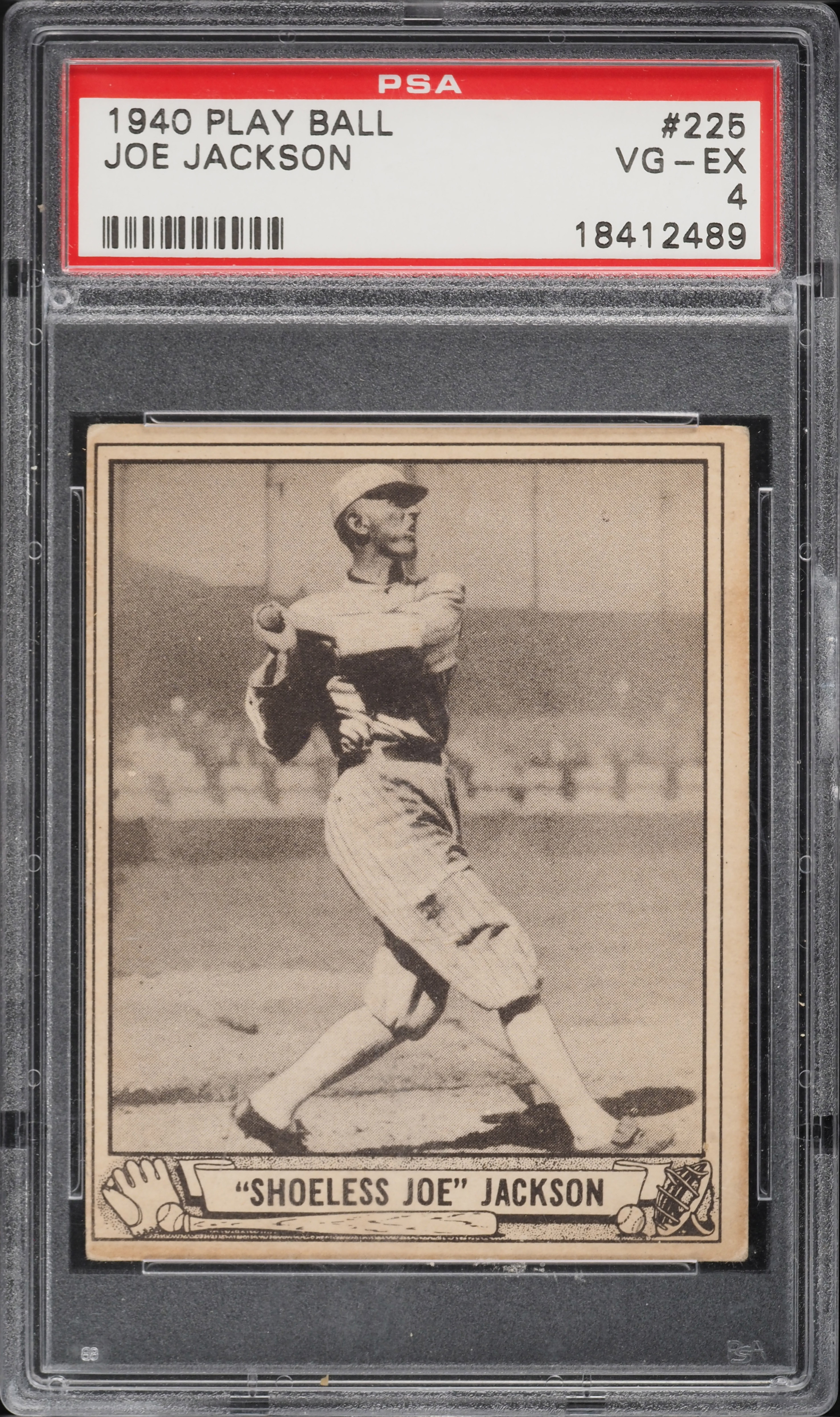 1940 Play Ball Shoeless Joe Jackson #225 PSA 4 VGEX