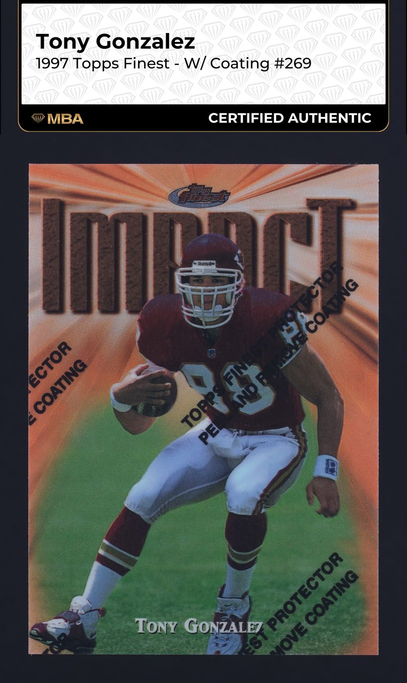 1997 Finest Footbal w/ Coating Tony Gonzalez ROOKIE #269 MBA AUTH