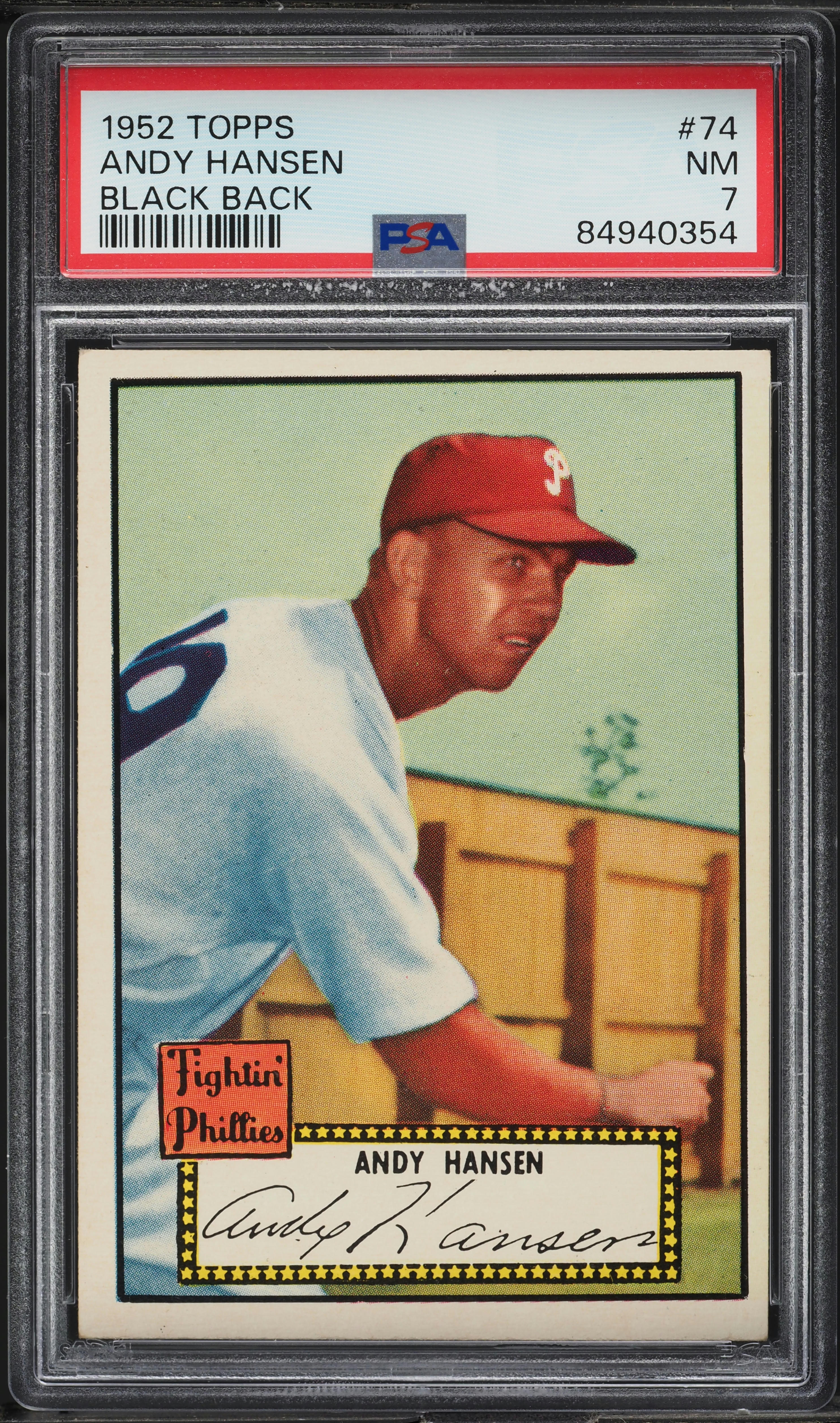 1952 Topps Andy Hansen BLACK BACK #74 PSA 7 NRMT