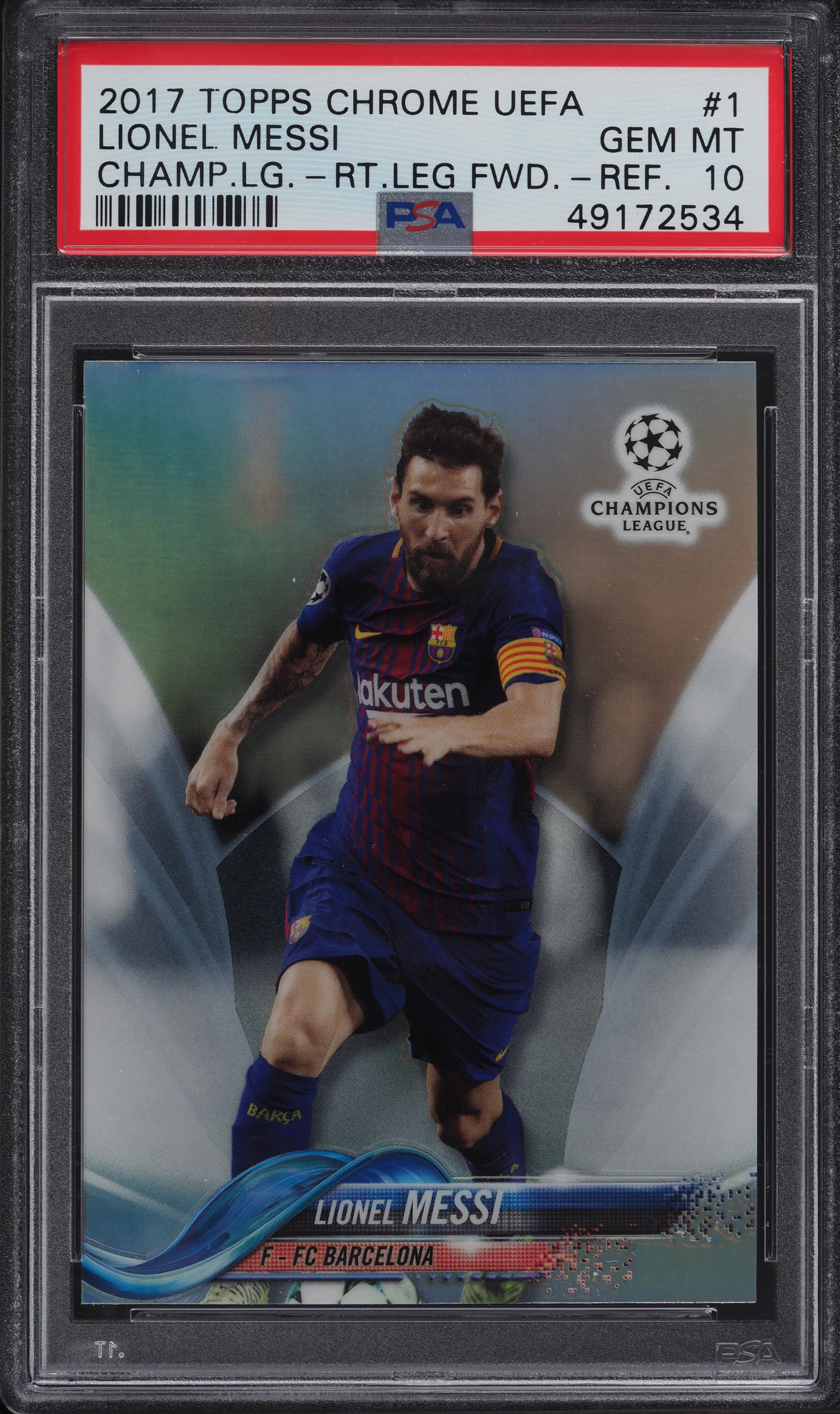 2017 Topps Chrome UEFA Refractor Lionel Messi #1 PSA 10 GEM MINT