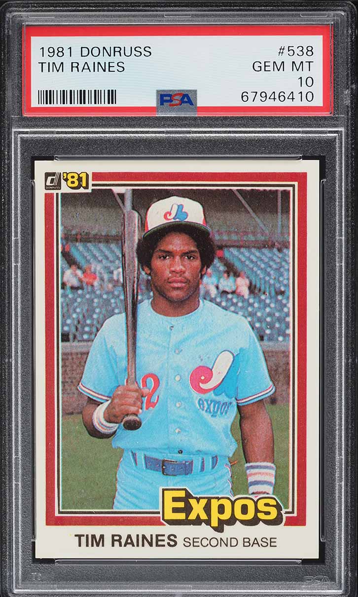 1981 Donruss Tim Raines ROOKIE #538 PSA 10 GEM MINT
