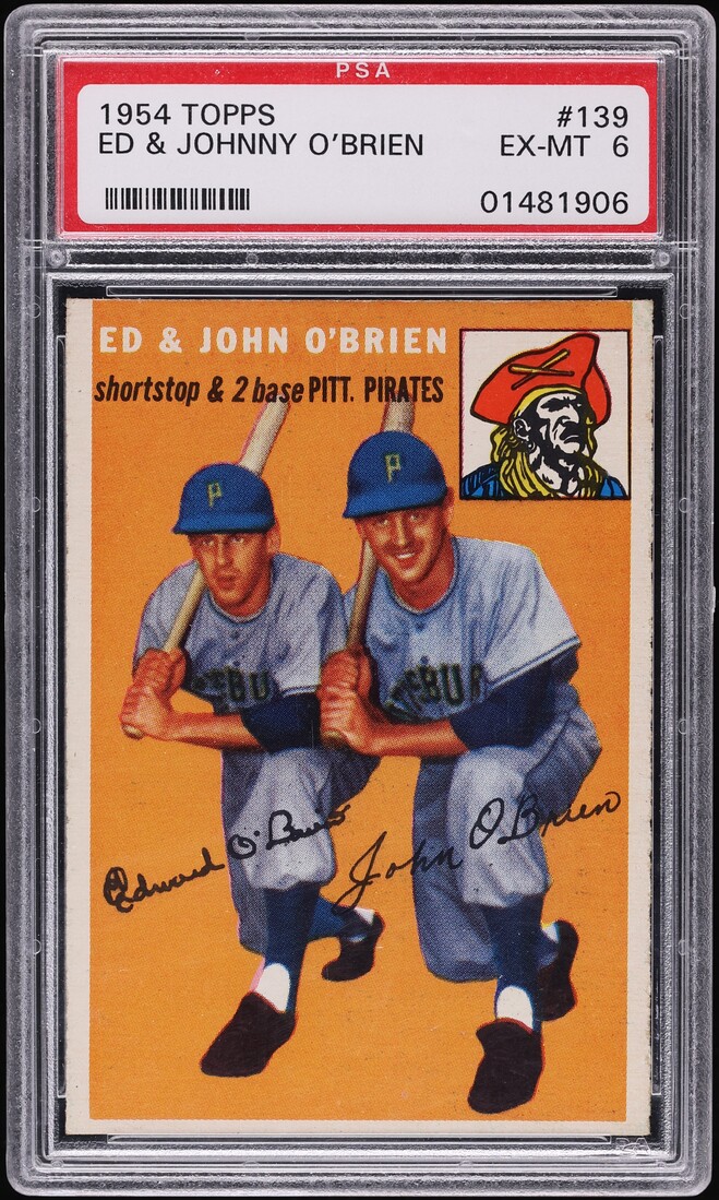 1954 Topps Ed & Johnny O'Brien #139 PSA 6 EXMT