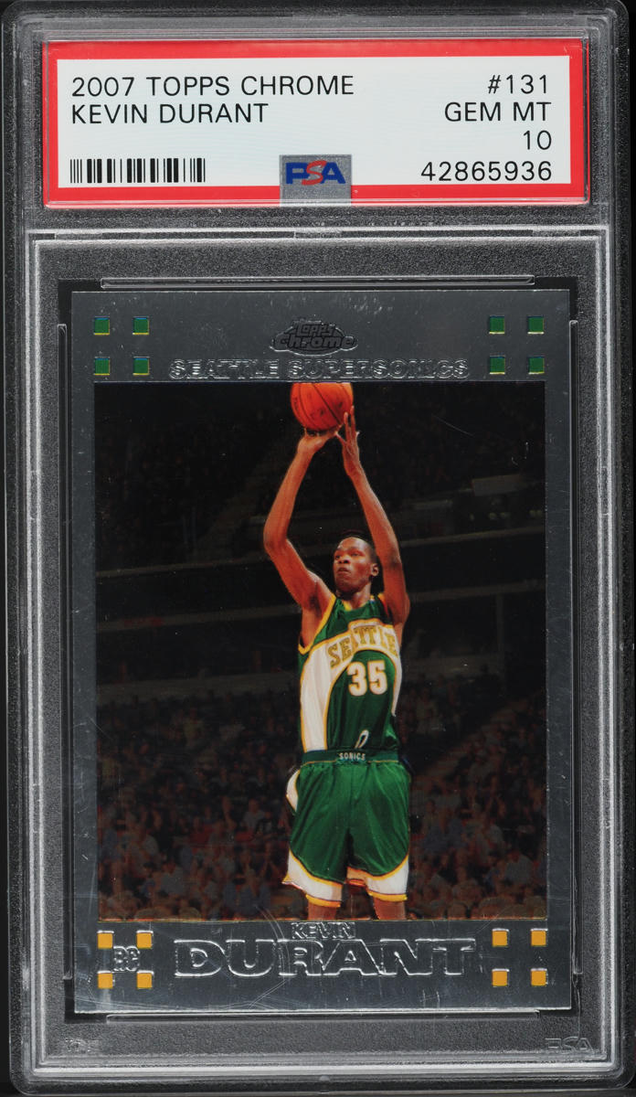 2007 Topps Chrome Kevin Durant ROOKIE #131 PSA 10 GEM MINT