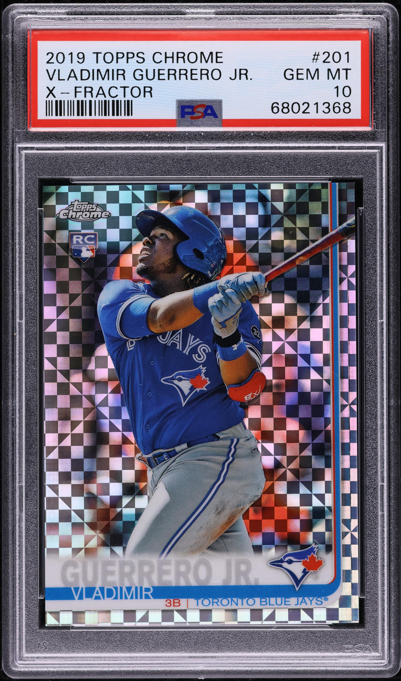 2019 Topps Chrome Xfractor Vladimir Guerrero Jr. ROOKIE #201 PSA 10 GEM MINT