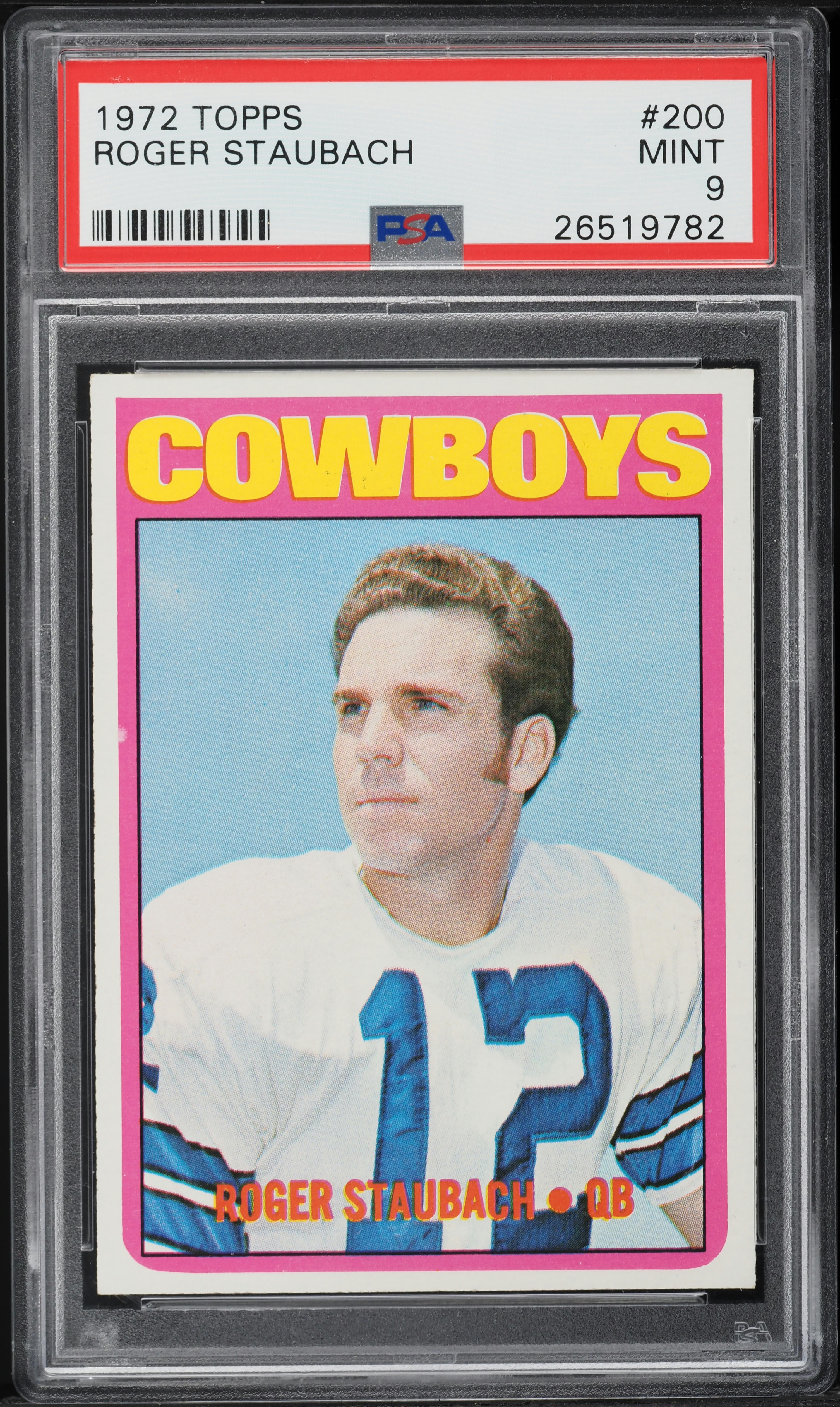 1972 Topps Roger Staubach ROOKIE #200 PSA 9 MINT