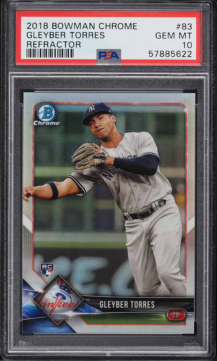 2018 Bowman Chrome Refractor Gleyber Torres ROOKIE /499 #83 PSA 10 GEM MINT