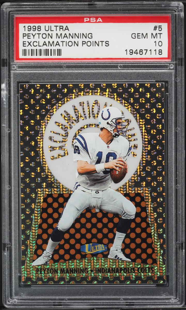 1998 Ultra Exclamation Points Peyton Manning ROOKIE #5 PSA 10 GEM MINT