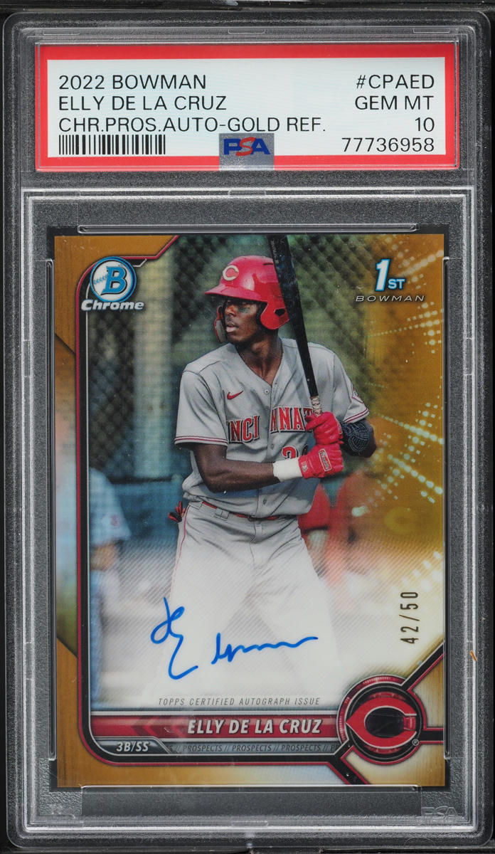 2022 Bowman Chrome Gold Refractor Elly De La Cruz ROOKIE AUTO /50 #CPA-ED PSA 10
