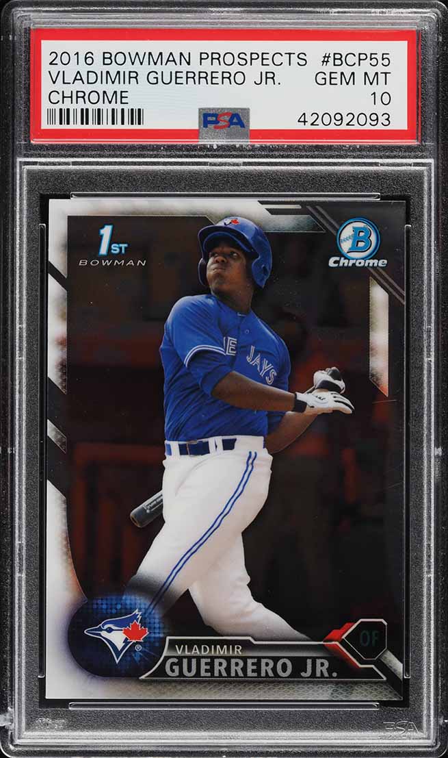 2016 Bowman Chrome Prospects Vladimir Guerrero Jr. ROOKIE #BCP55 PSA 10 GEM MINT