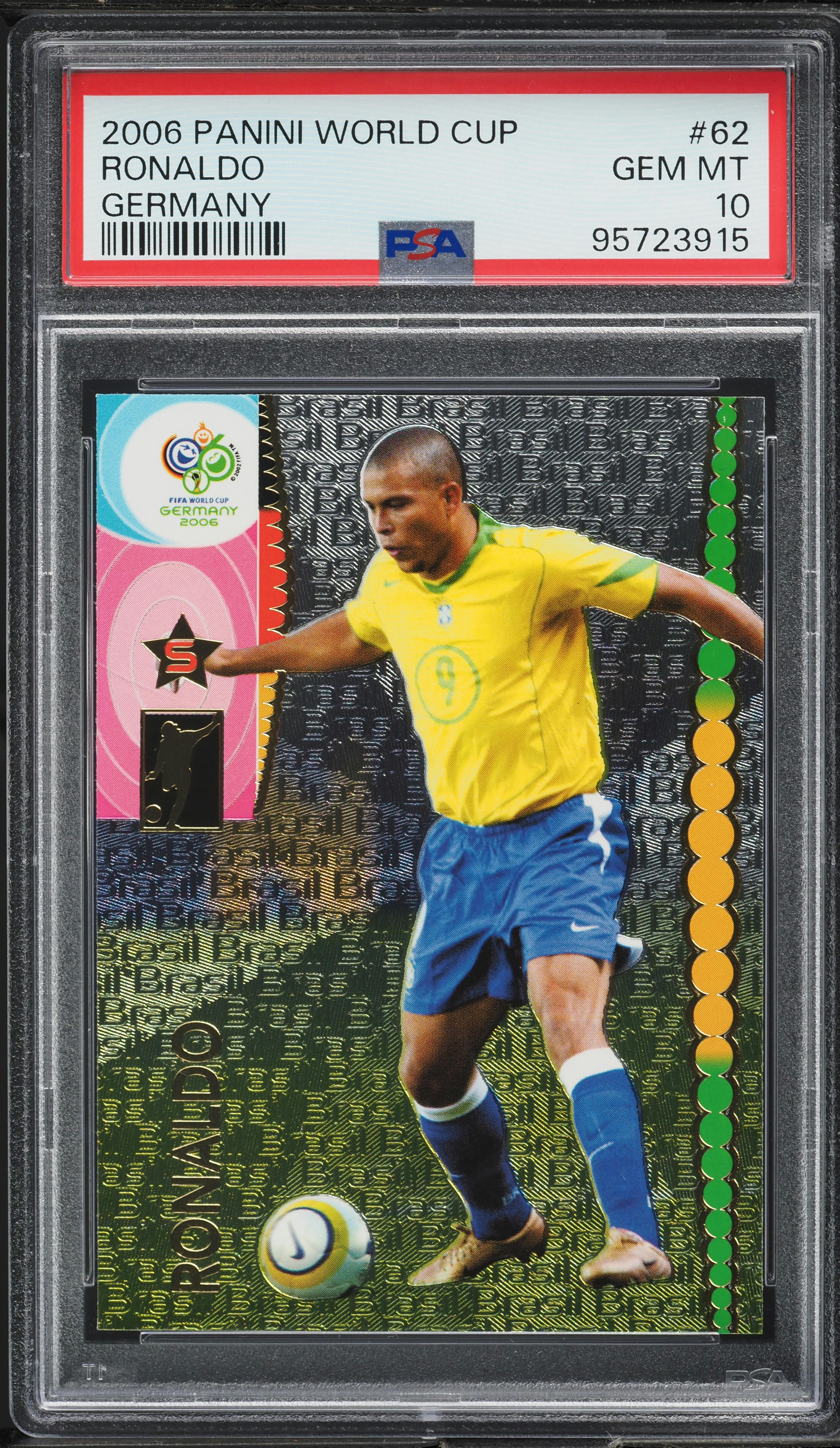 2006 Panini World Cup Germany Ronaldo #62 PSA 10 GEM MINT