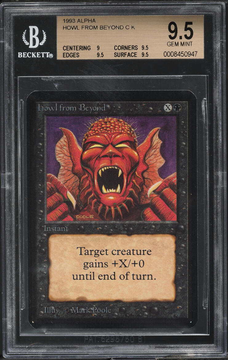 1993 Magic The Gathering MTG Alpha Howl From Beyond BGS 9.5 GEM MINT