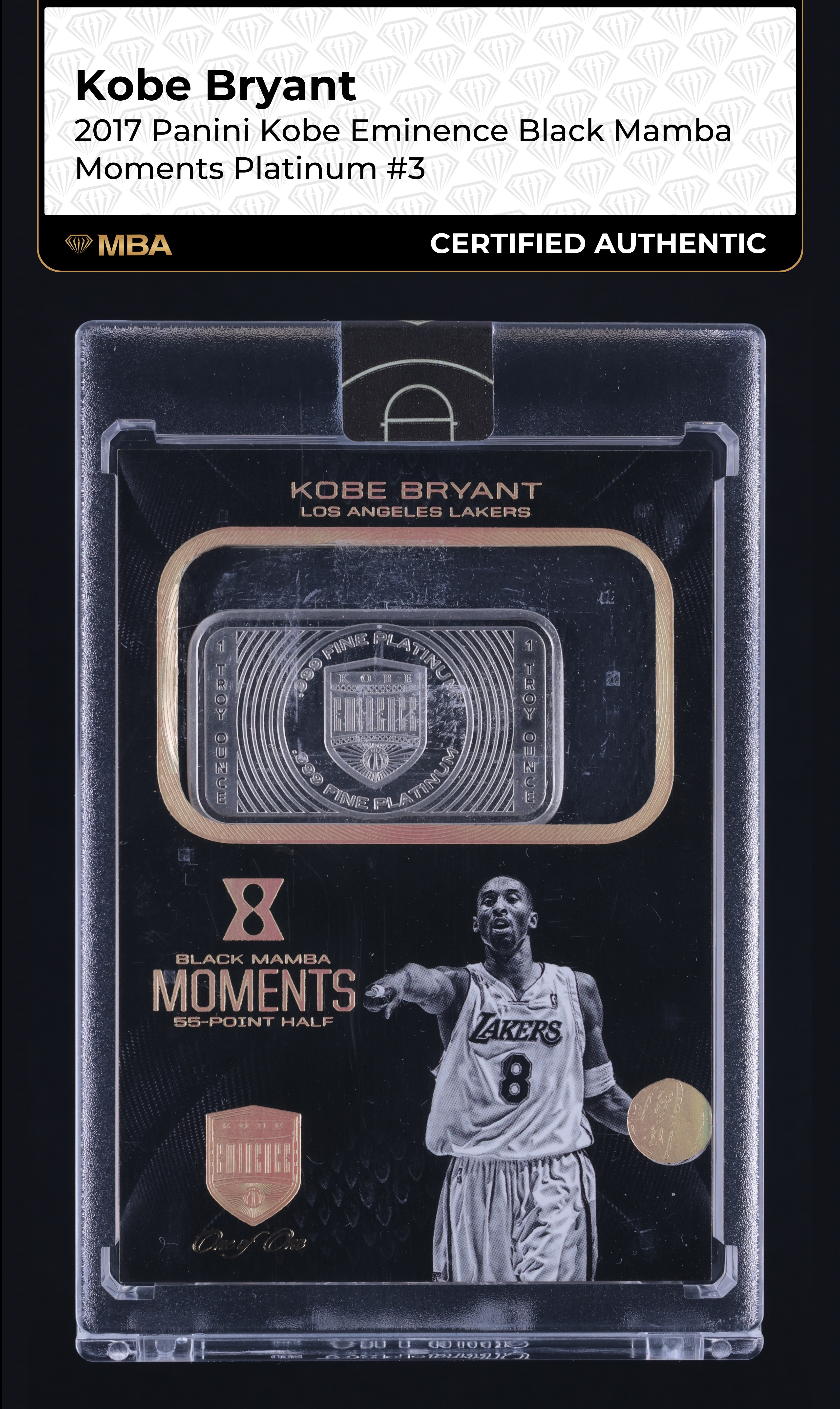 2017 Panini Eminence Black Mamba Moments Platinum Bar Kobe Bryant 1/1 MBA AUTH