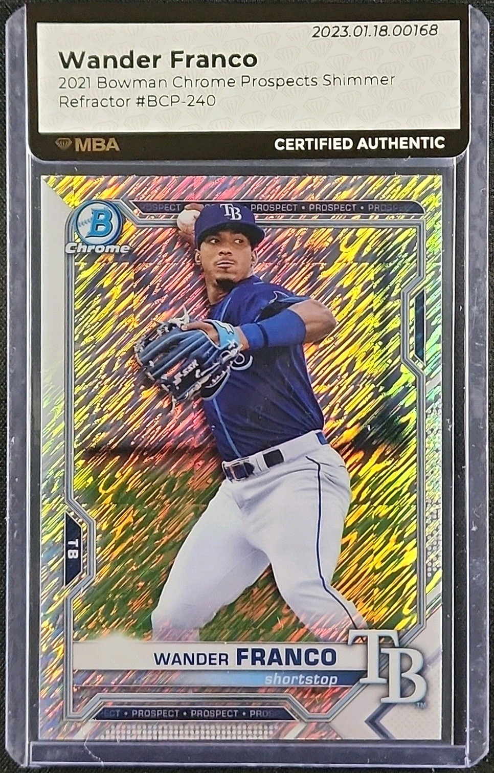 2021 Bowman Chrome Shimmer Refractor Wander Franco PROSPECT #BCP-240 MBA AUTH