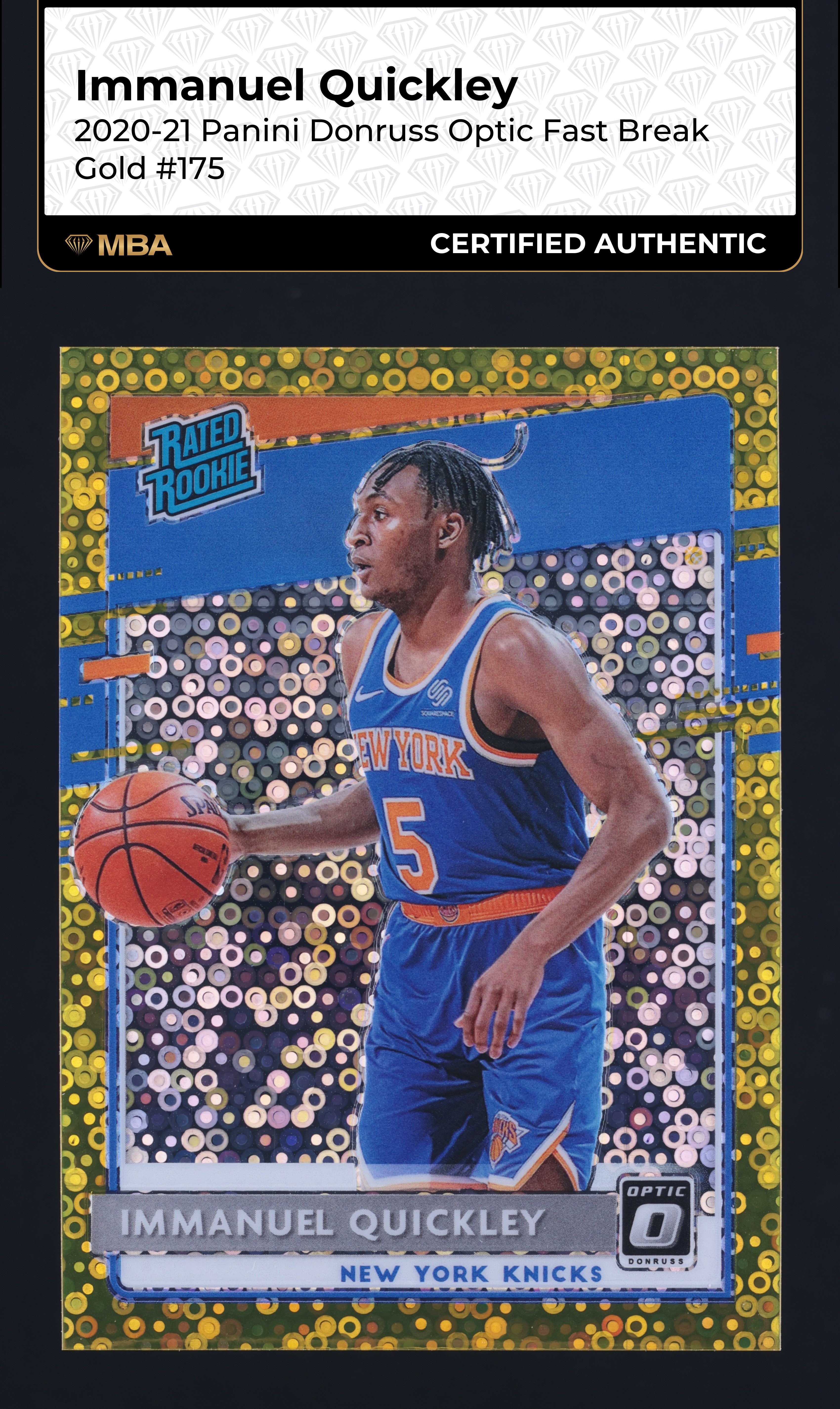 2020 Donruss Optic Fast Break Gold Immanuel Quickley ROOKIE /10 #175 MBA AUTH