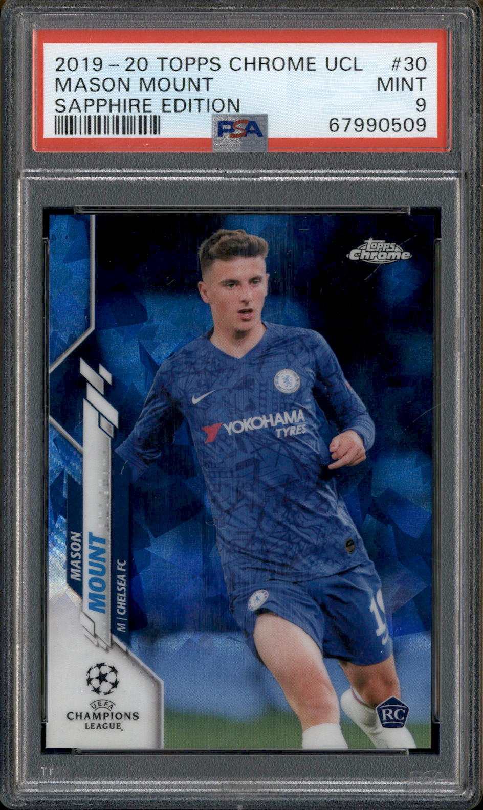 2019 Topps Chrome UCL Sapphire Edition #30 Mason Mount RC Rookie PSA 9